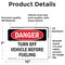 Signmission Turn Off Vehicle Before Fueling, 10 in W x Rectangle, Vinyl Decal OS-2PACK-DS-D-710-L-1873 - alternate 2